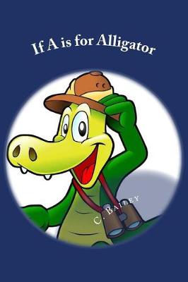 Book cover for If A is for Alligator