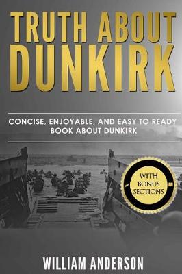 Book cover for Truth about Dunkirk