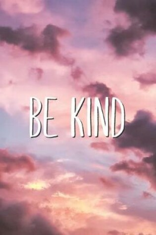 Cover of Be Kind