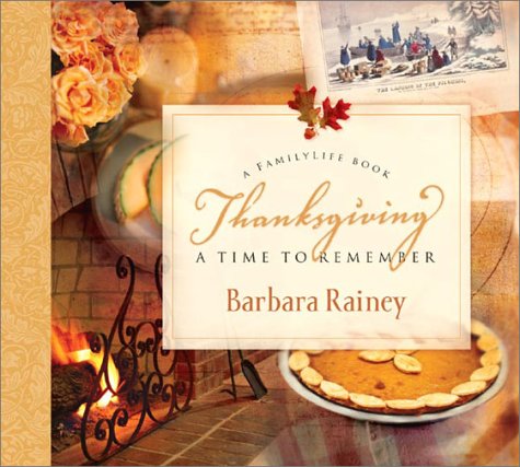 Book cover for Thanksgiving: A Time To Remember