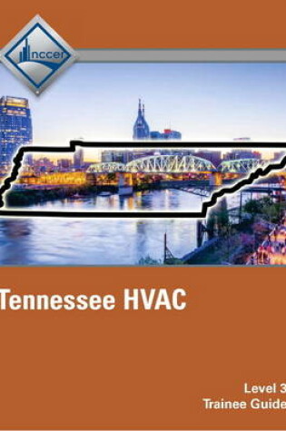 Cover of Tennessee HVAC (Level 3) Trainee Guide