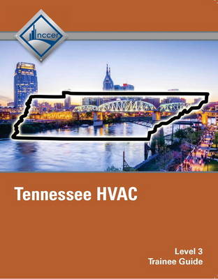 Book cover for Tennessee HVAC (Level 3) Trainee Guide