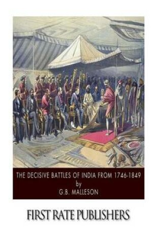 Cover of The Decisive Battles of India from 1746 to 1849