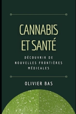 Cover of Cannabis et Sant�