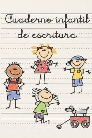 Cover of Cuaderno Infantil de Escritura