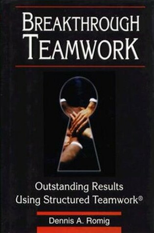 Cover of Breakthrough Teamwork