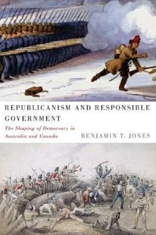 Cover of Republicanism and Responsible Government