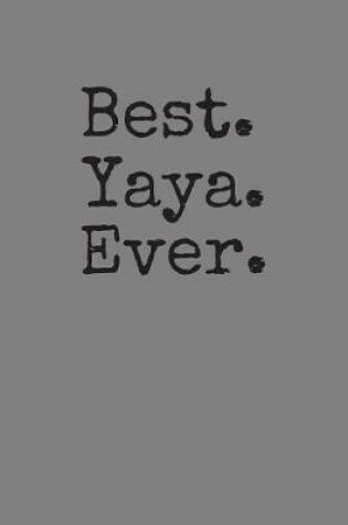 Cover of Best Yaya Ever
