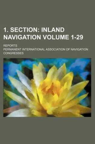 Cover of 1. Section Volume 1-29; Reports