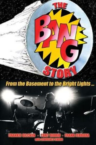 Cover of The BANG Story