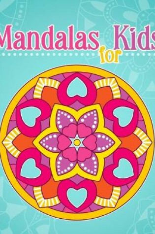 Cover of Mandalas for Kids