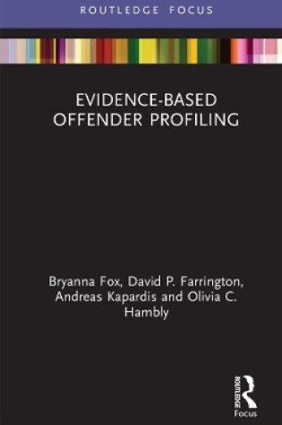 Cover of Evidence-Based Offender Profiling