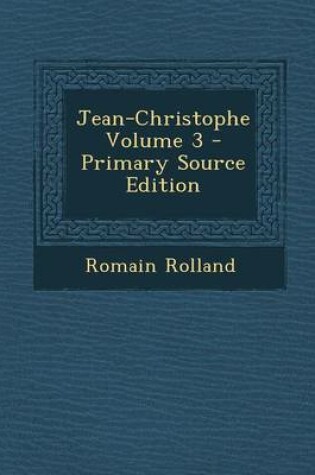 Cover of Jean-Christophe Volume 3