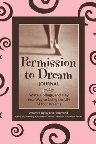 Cover of Permission to Dream Journal