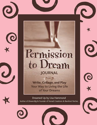 Book cover for Permission to Dream Journal