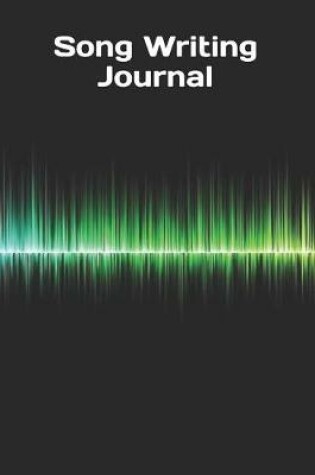 Cover of Song Writing Journal