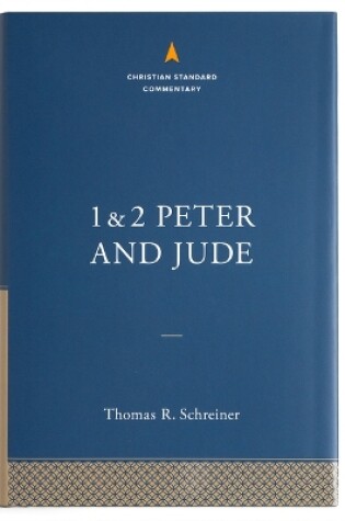 Cover of Christian Standard Commentary on 1, 2 Peter and Jude, The