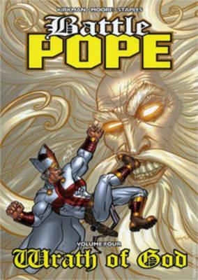 Book cover for Battle Pope Volume 4: Wrath Of God