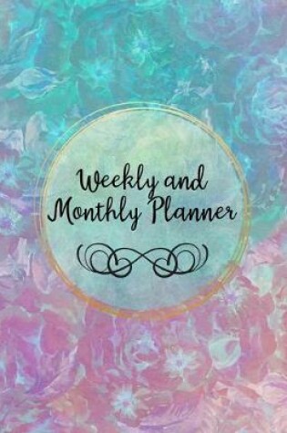 Cover of Weekly and Monthly Planner