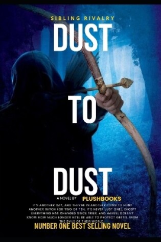 Cover of Dust To Dust