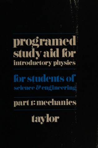 Cover of Programmed Study Aid for Introductory Physics