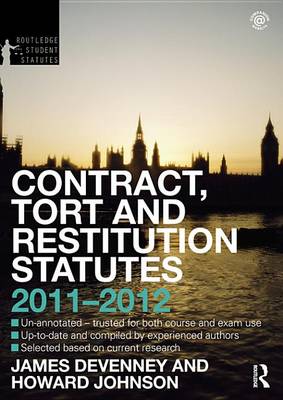 Book cover for Contract, Tort and Restitution Statutes 2011-2012