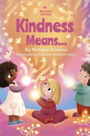 Cover of Kindness Means...