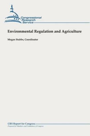 Cover of Environmental Regulation and Agriculture