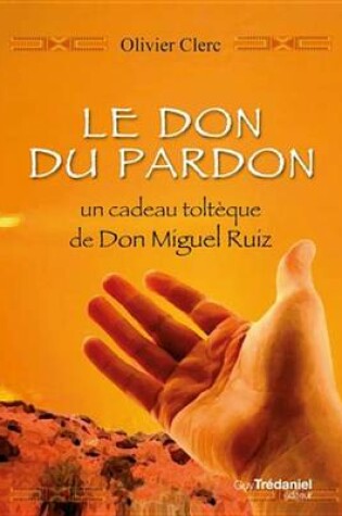 Cover of Le Don Du Pardon