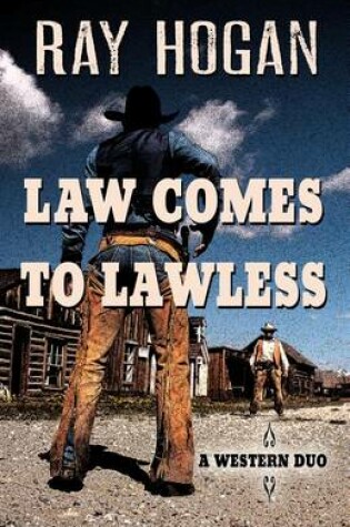 Cover of Law Comes to Lawless