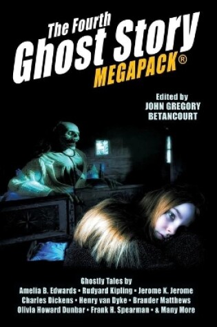 Cover of The Fourth Ghost Story MEGAPACK(R)