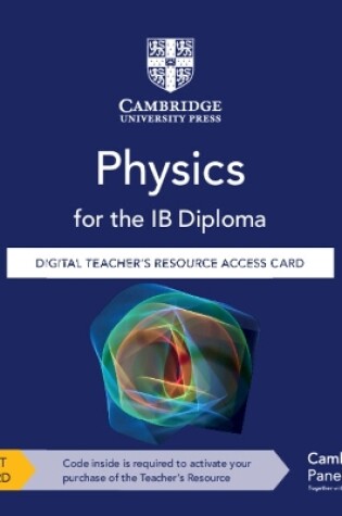 Cover of Physics for the IB Diploma Digital Teacher's Resource Access Card