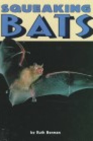 Cover of Squeaking Bats