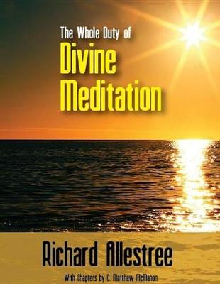 Book cover for The Whole Duty of Divine Meditation