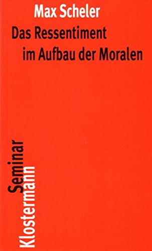 Book cover for Das Ressentiment Im Aufbau Der Moralen