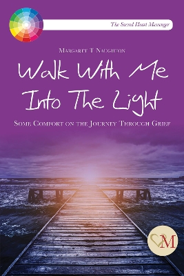 Book cover for Walk With Me into the Light