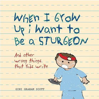 Book cover for When I Grow Up I Want to be a Sturgeon