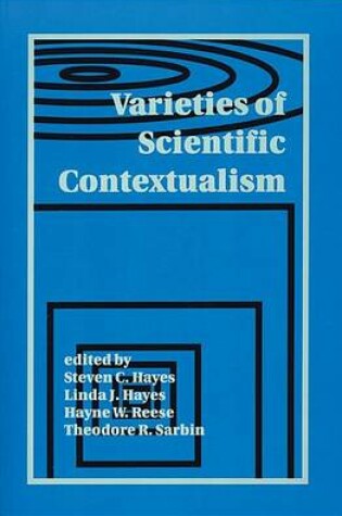 Cover of Varieties of Scientific Contextualism