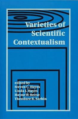 Book cover for Varieties of Scientific Contextualism