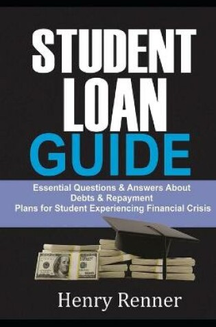 Cover of Student Loan Guide