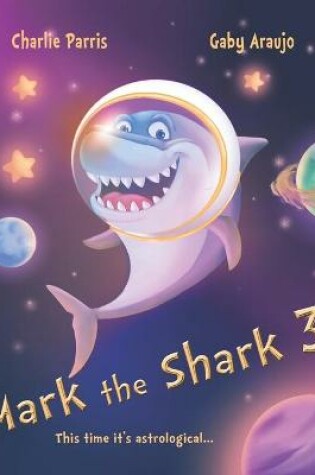 Cover of Mark the Shark 3