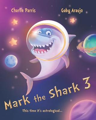 Cover of Mark the Shark 3