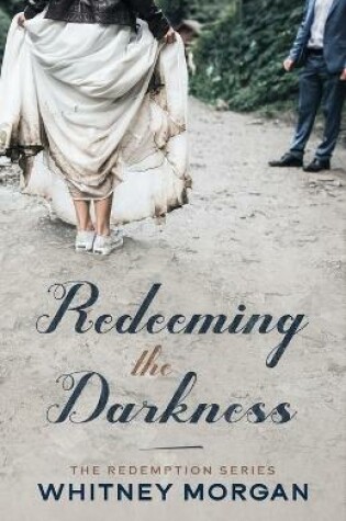 Cover of Redeeming the Darkness