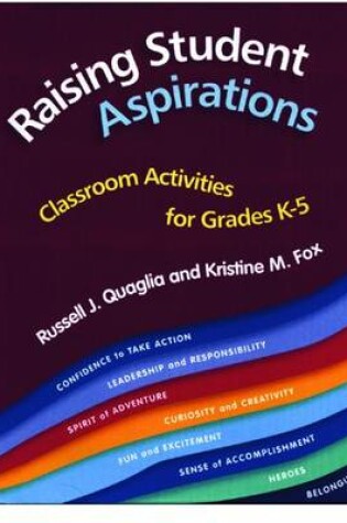 Cover of Raising Student Aspirations, Classroom Activities for Grades K-5