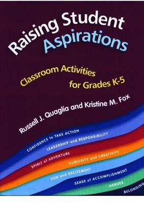 Book cover for Raising Student Aspirations, Classroom Activities for Grades K-5