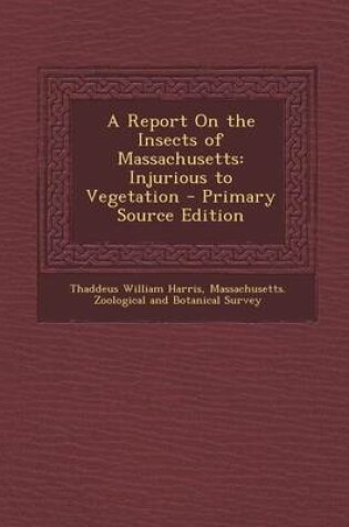 Cover of A Report on the Insects of Massachusetts