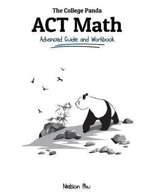 Cover of The College Panda's ACT Math