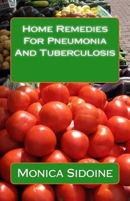 Book cover for Home Remedies for Pneumonia and Tuberculosis