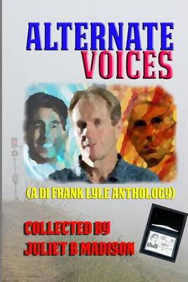 Book cover for Alternate Voices (A DI Lyle anthology)