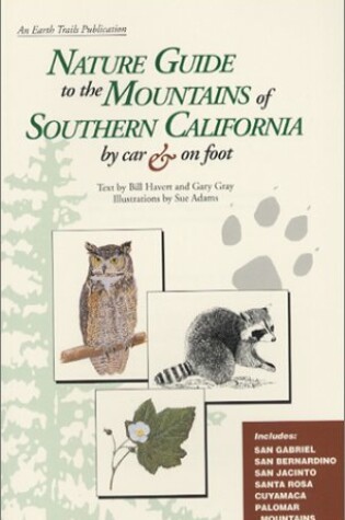 Cover of Nature Guide to the Mountains of Southern California by Car & on Foot